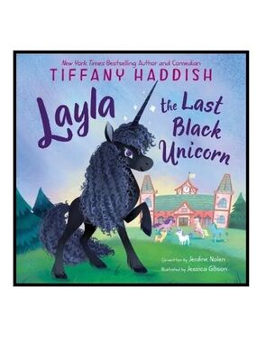 BUNDLE & SAVE 🎉 Layla the Last Black Unicorn Hardcover Book